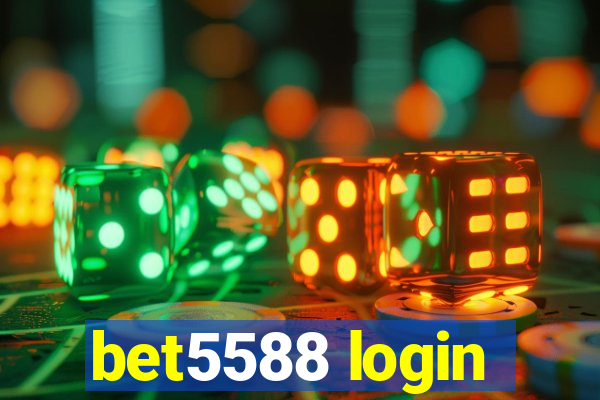 bet5588 login